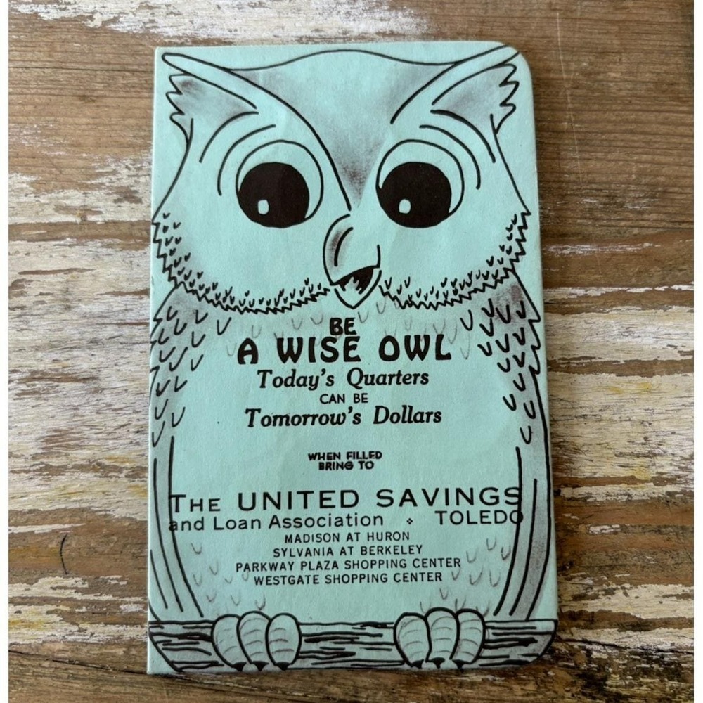 Vintage dime quarter saver Be A Wise Owl United Savings Bank Toledo OH 1950's